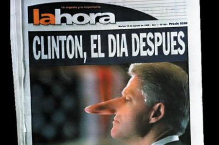 칠레 일간지‘라오라’1998년 8월 18일자 1면에 실린 빌 클린턴 당시 미국 대통령 사진.“모니카 르윈스키와 성관계를 갖지 않았다”고 거짓말을 한 클린턴의 코를 피노키오처럼 늘려 놓았다